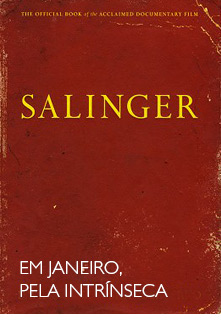 Salinger - Em janeiro, na Intrínseca