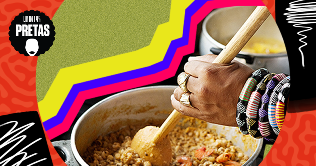 Nossos pratos vêm de longe: a alimentação brasileira numa afroperspectiva