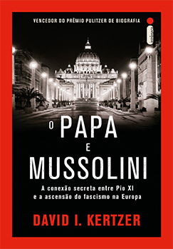 O papa e Mussolini
